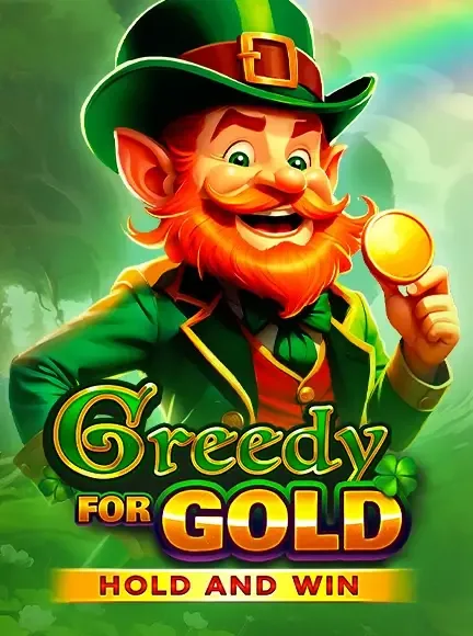 Greedy For Gold Hold And Win slot game